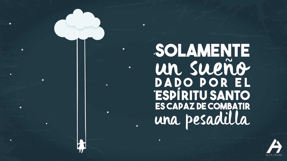 Solamente un sueño dado por el Espíritu Santo